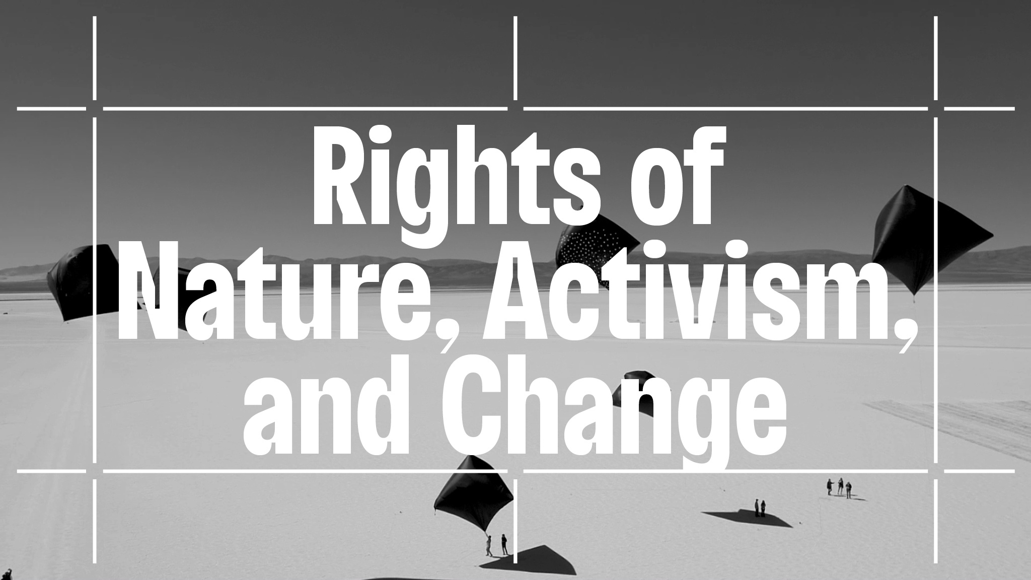 Rights of Nature, Activism, and Change - The Shed